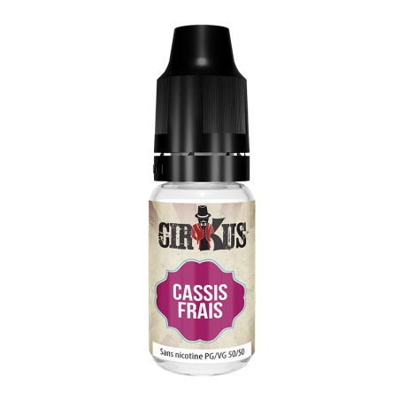 Cassis Frais 10 ml - Cirkus pas cher e-liquide avis prix