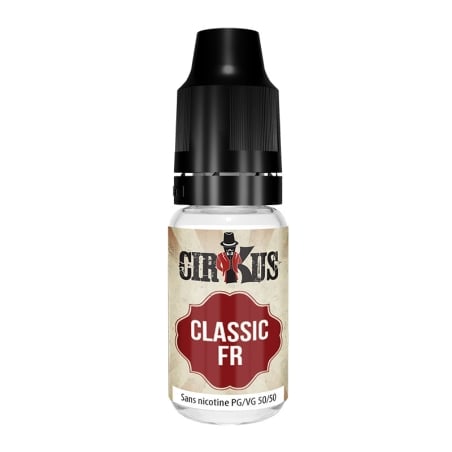 Classic FR 10 ml - Cirkus pas cher e-liquide avis prix