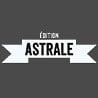 Édition Astrale