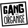 Gang Organisé